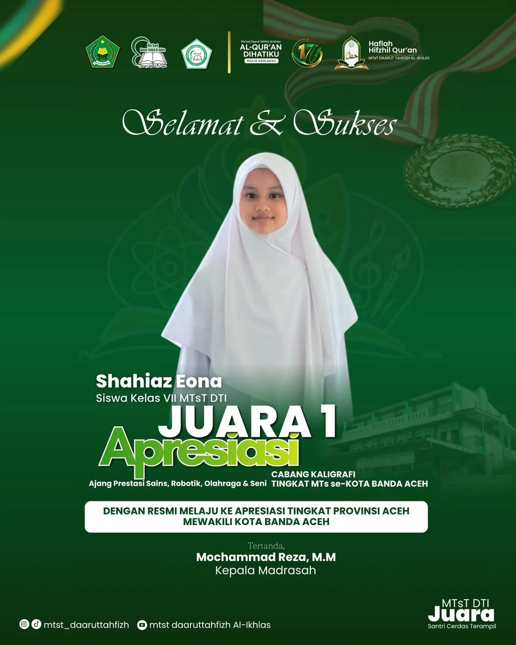 SHAHIAZ SANTRI MTsT DTI JUARA 1 KALIGRAFI, MEWAKILI KOTA BANDA ACEH KE TINGKAT PROVINSI ACEH